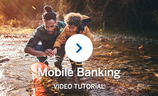 Open the mobile banking video tutorial